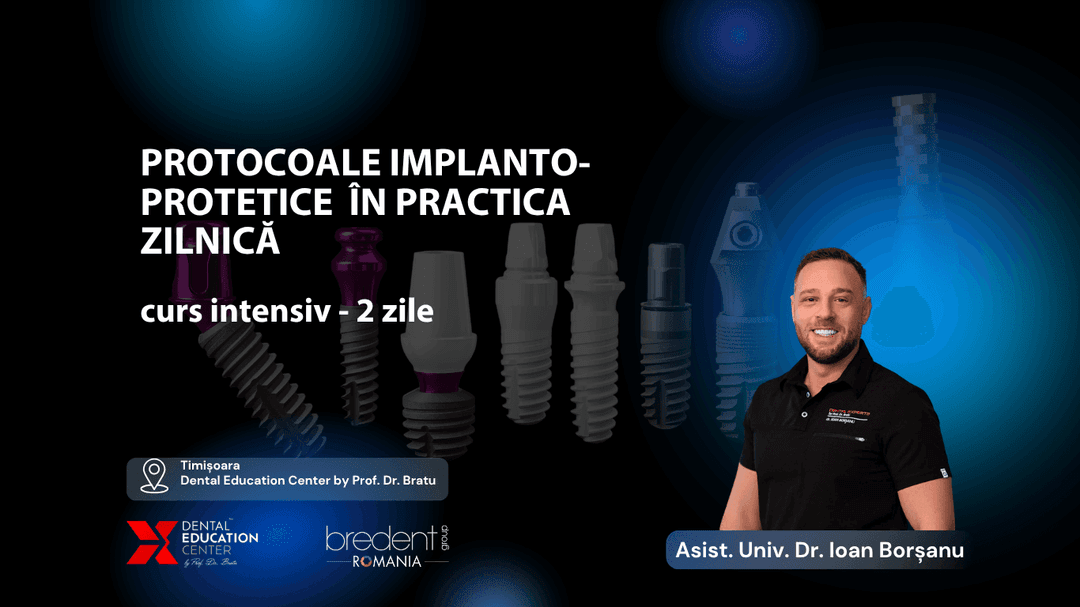 Protocoale Implanto-Protetice în Practica Zilnică – Event photo